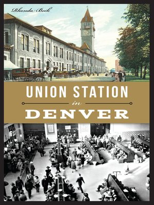 cover image of Union Station in Denver